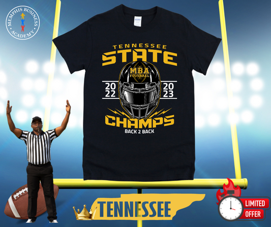MBA Football - Back to Back State Champs Shirt